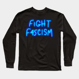 Fight Fascism Long Sleeve T-Shirt